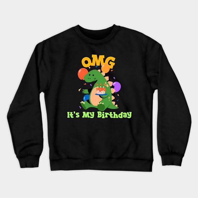 OMG It's My Birthday Dino Crewneck Sweatshirt by TV Dinners